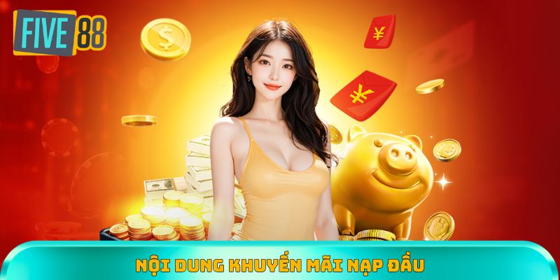 Các nội dung cần ghi nhớ khi tham gia khuyến mãi nạp đầu