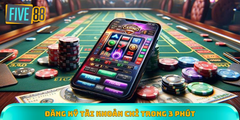 Đăng ký tài khoản mới chỉ trong vòng 3 phút