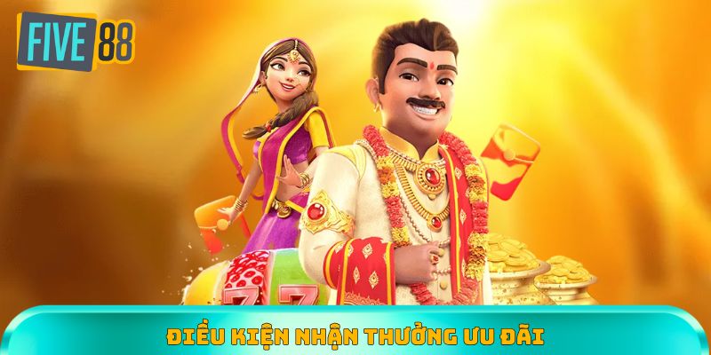 Ghi nhớ các điều kiện quan trọng trước khi nhận thưởng
