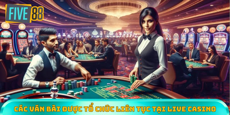 Live casino trực tuyến với những ván bài chân thực